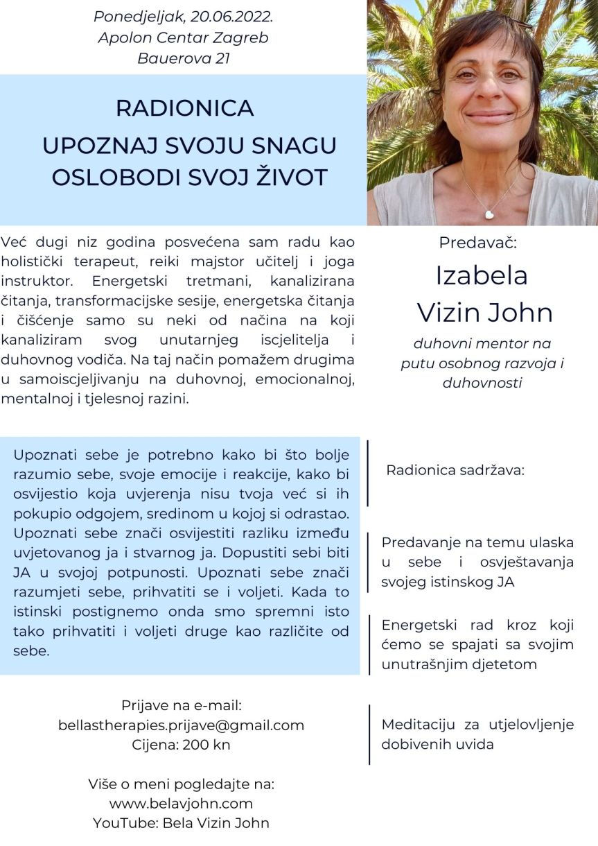 Radionica: “Upoznaj svoju snagu, oslobodi svoj život” IZABELA VIZIN&nbsp;JOHN