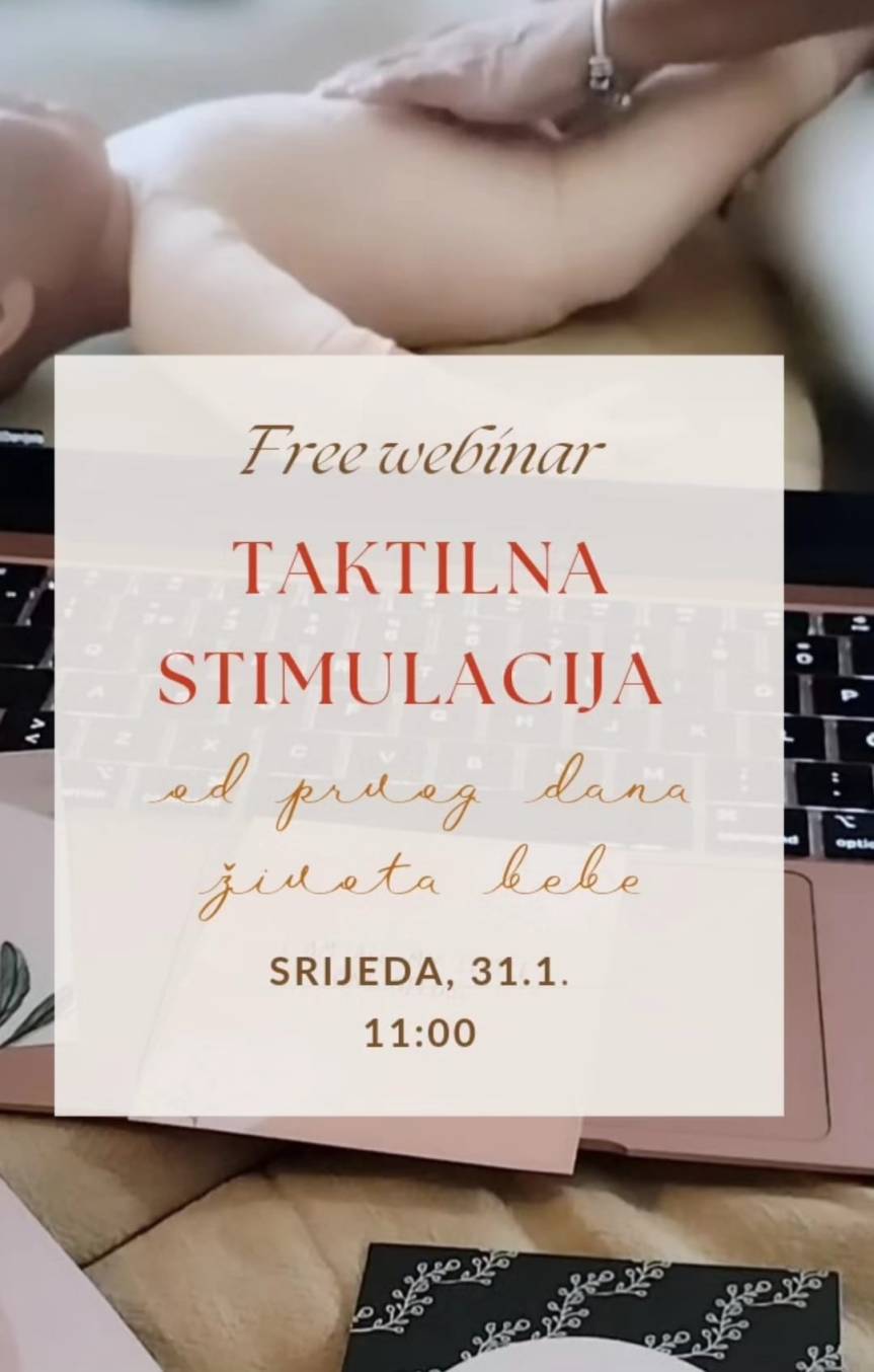 FREE WEBMINAR: Taktilna stimulacija od prvog dana života&nbsp;bebe